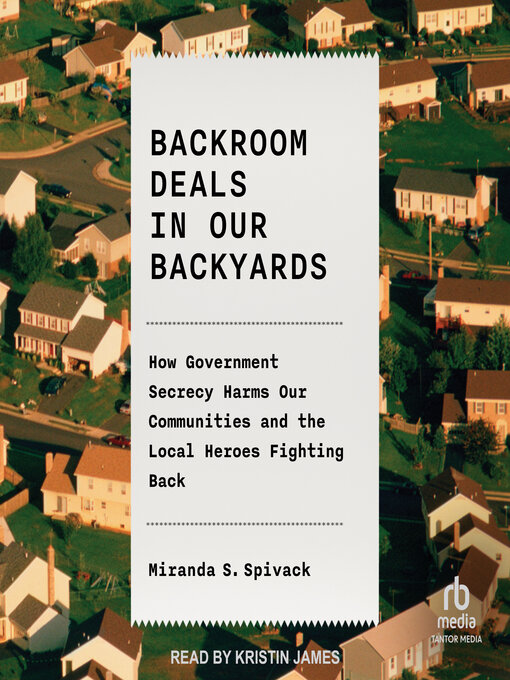 Cover image for Backroom Deals in Our Backyards